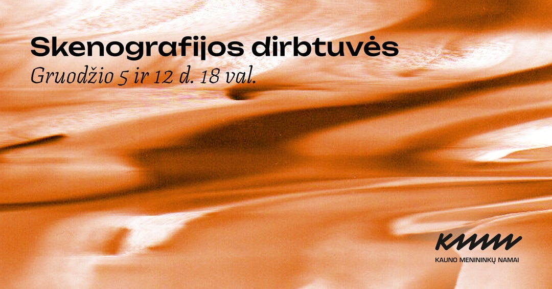 Skenografijos dirbtuvės su Armanda Klimavičiute | Kauno menininkų namai